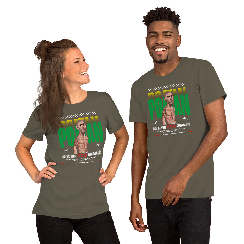 Alex Pereira - I am better! Unisex T-Shirt
