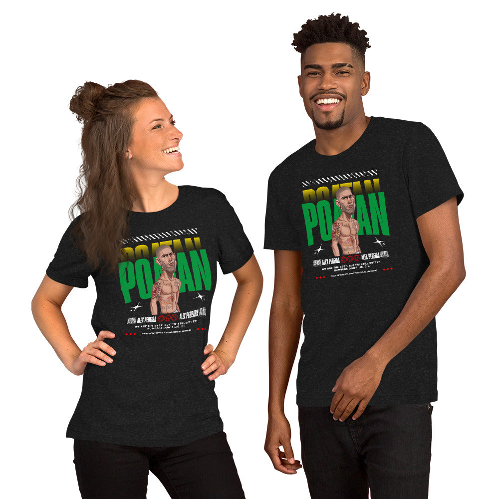 Alex Pereira - I am better! Unisex T-Shirt