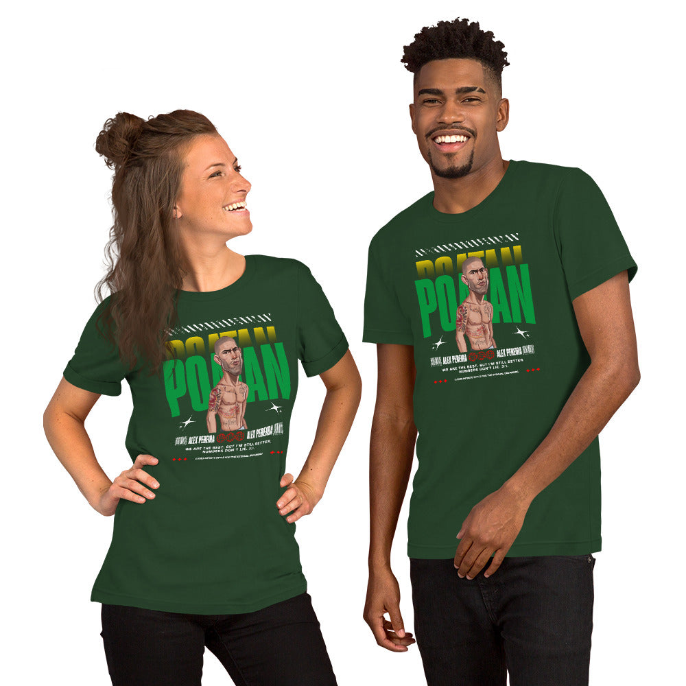 Alex Pereira - I am better! Unisex T-Shirt