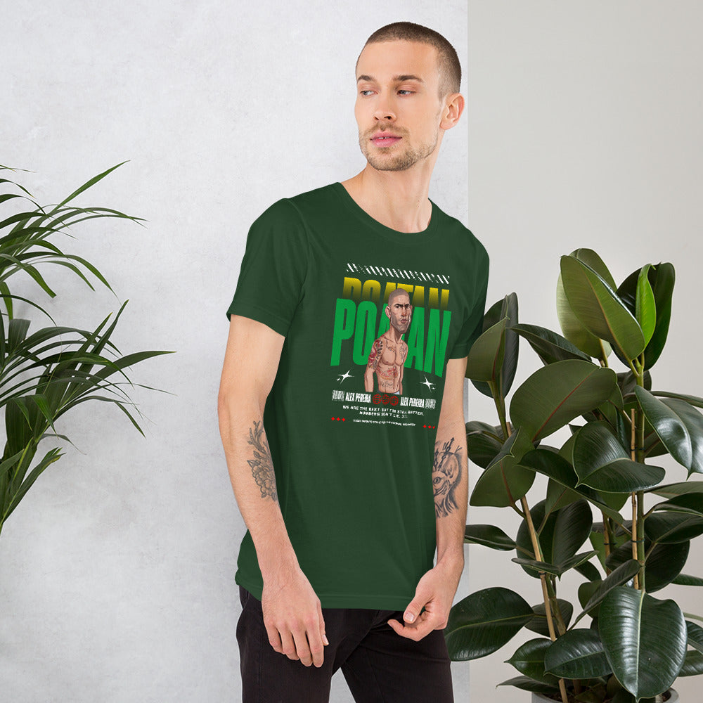 Alex Pereira - I am better! Unisex T-Shirt