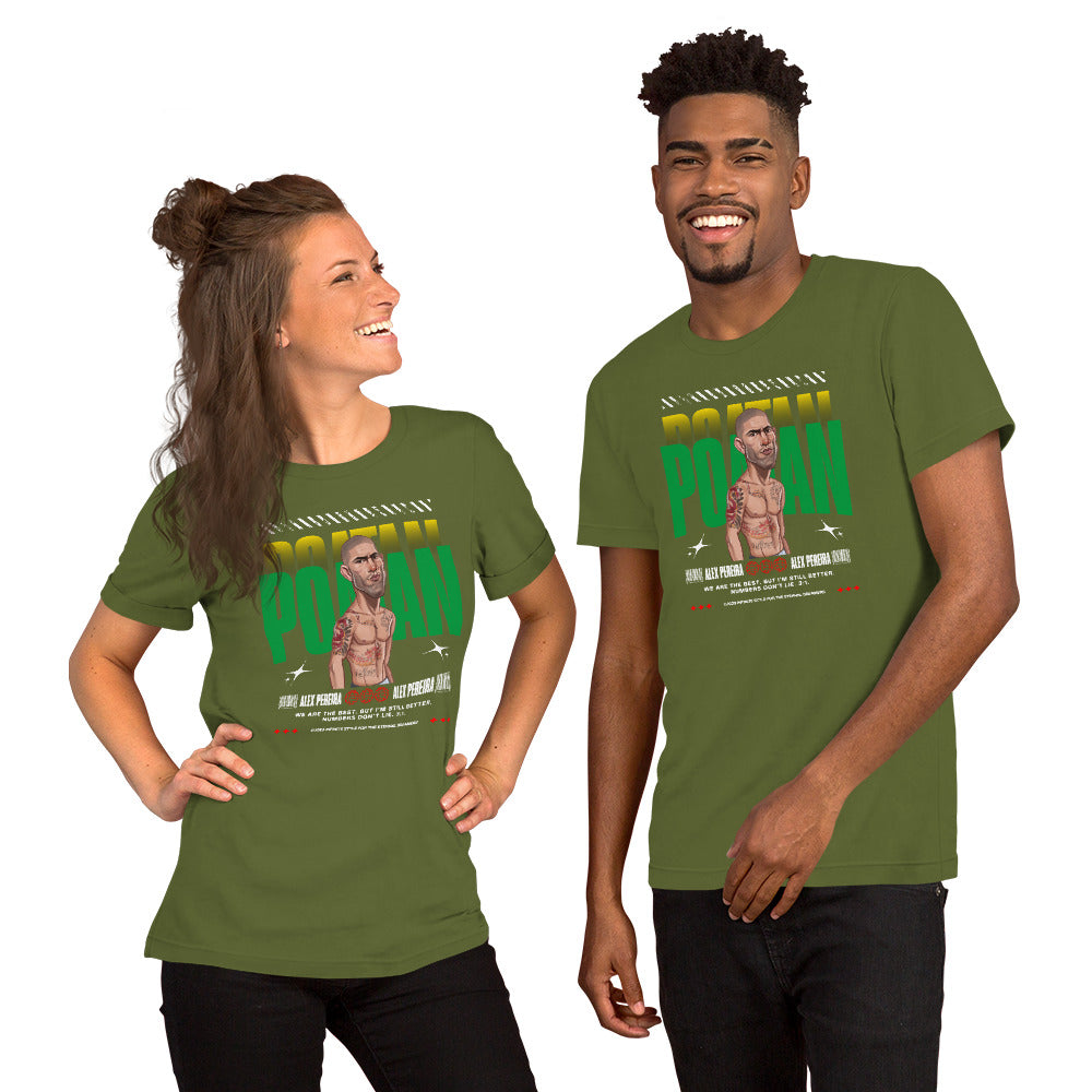 Alex Pereira - I am better! Unisex T-Shirt