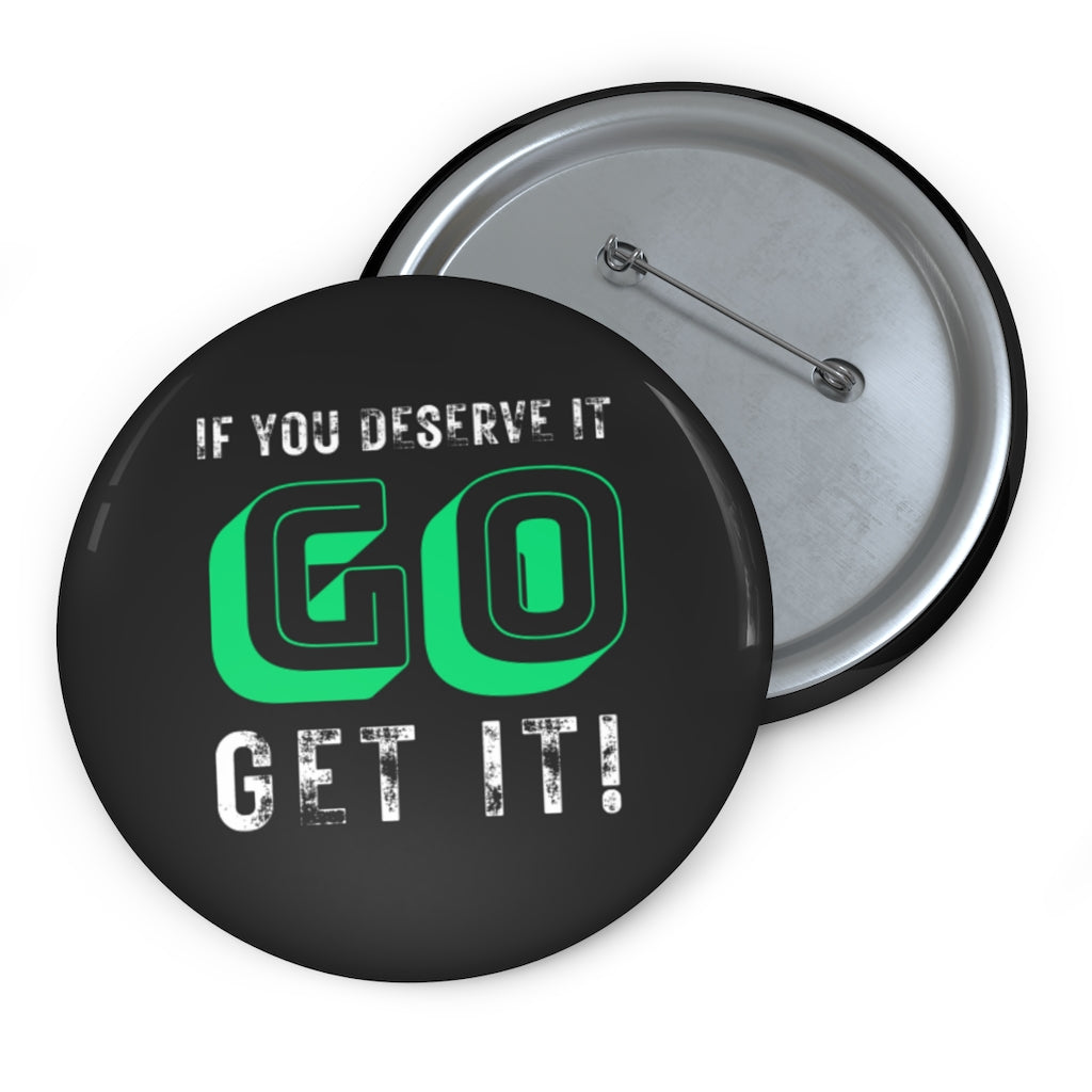 Conor McGregor: Go Get It! Custom Button Pins Limited Edition Accessories