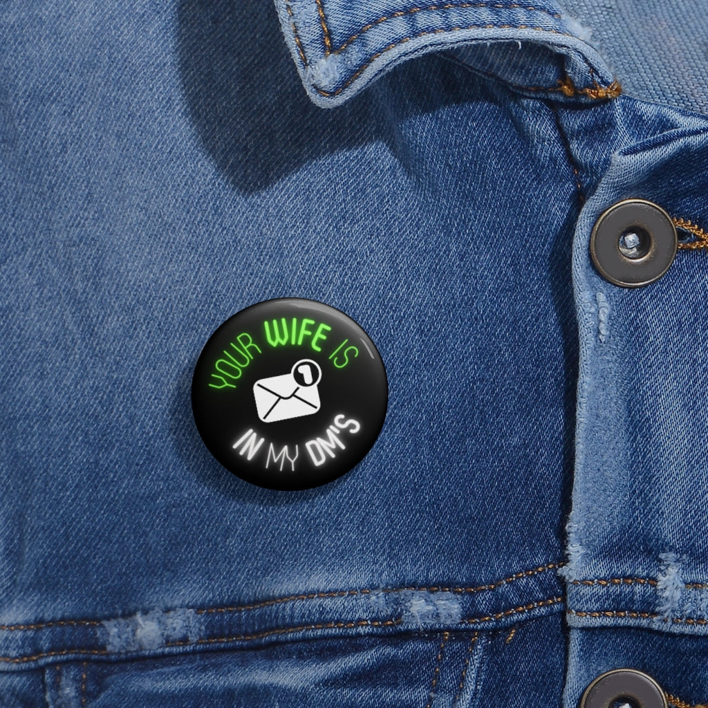 Conor McGregor: Your wife is in my DMs! - Button Pins Limited Edition Accessories