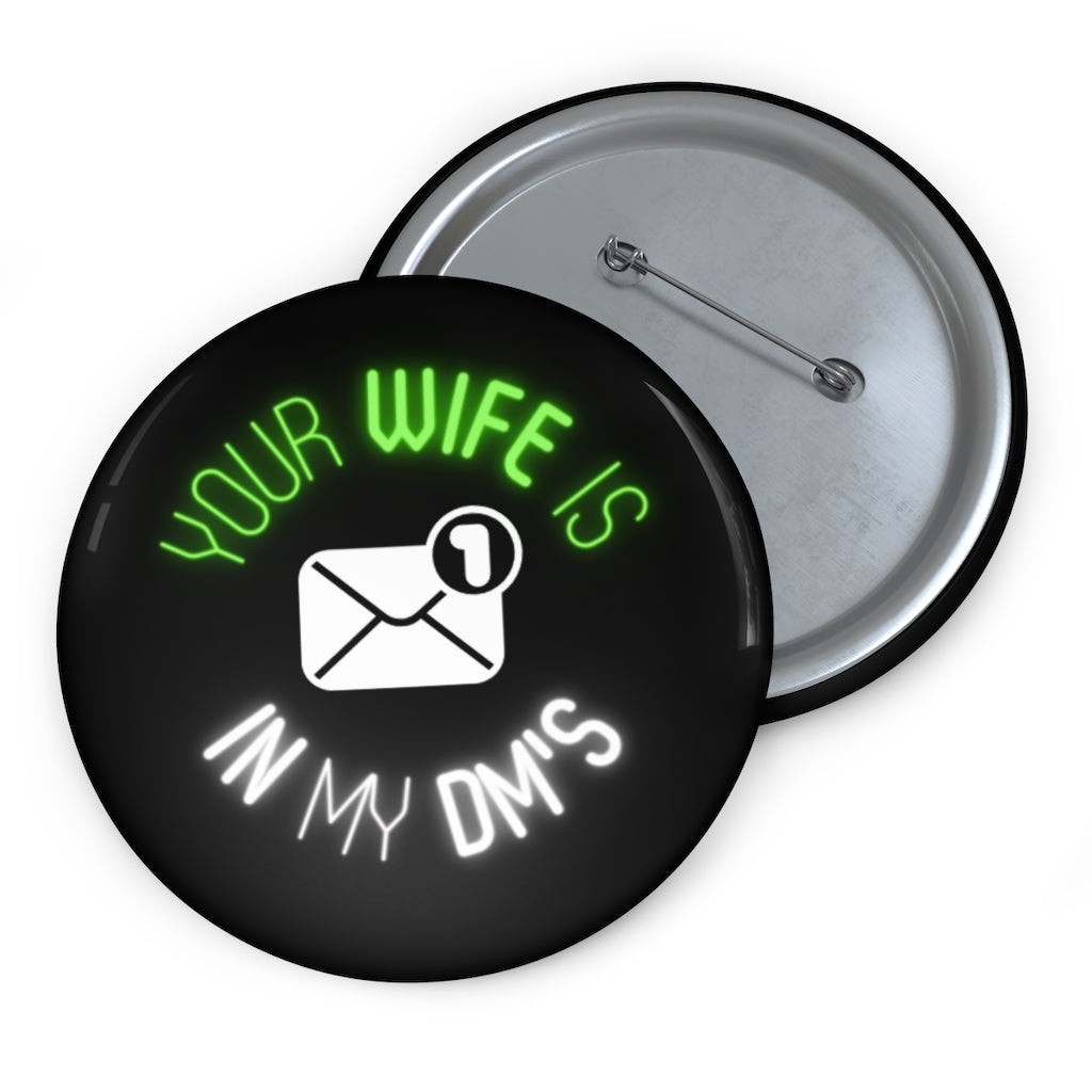 Conor McGregor: Your wife is in my DMs! - Button Pins Limited Edition Accessories