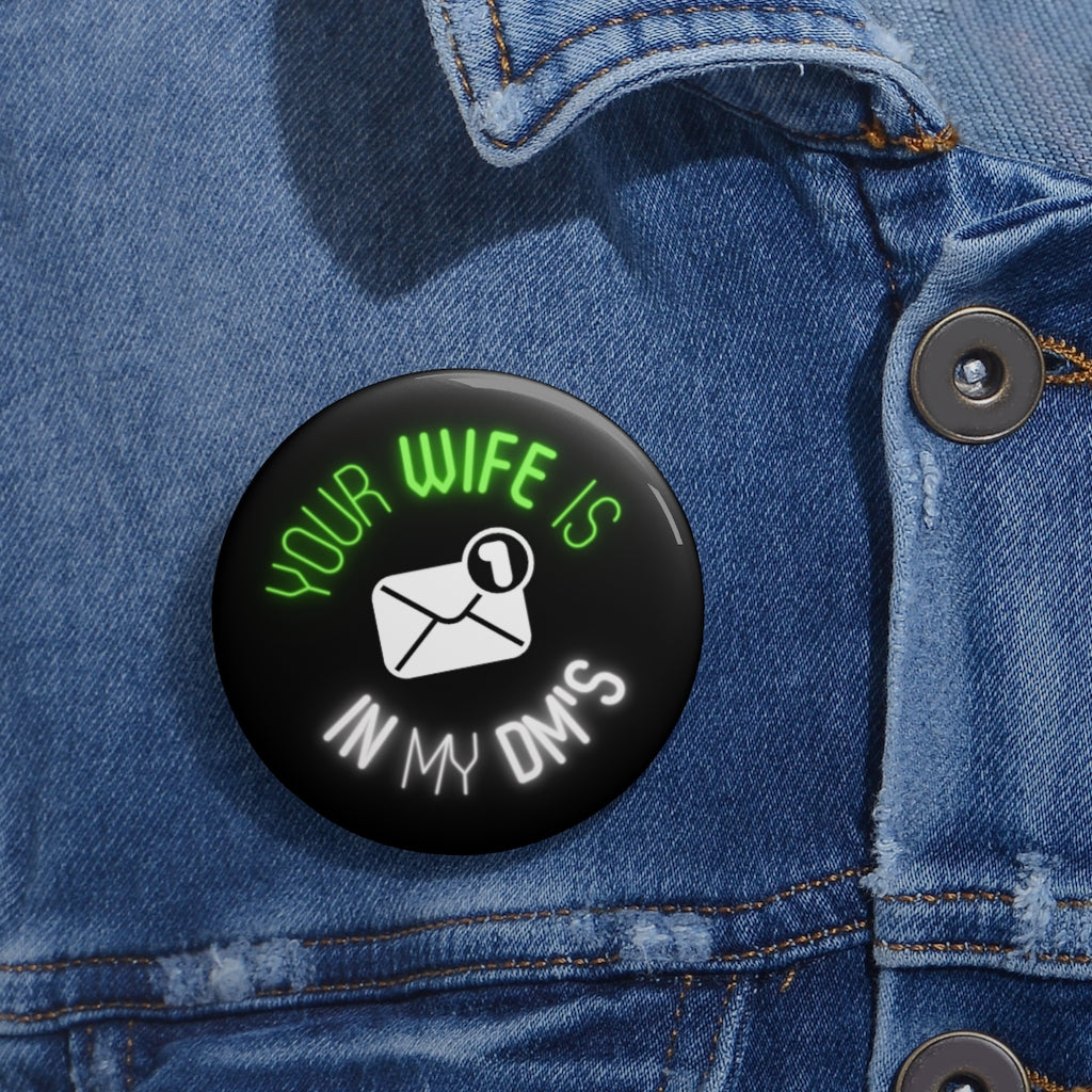 Conor McGregor: Your wife is in my DMs! - Button Pins Limited Edition Accessories