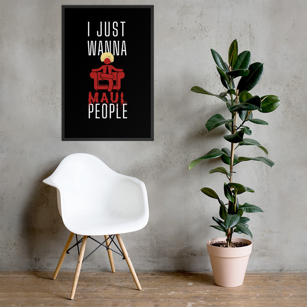 I just wanna MAUL people - Horrible Bosses Version (Black) Posters