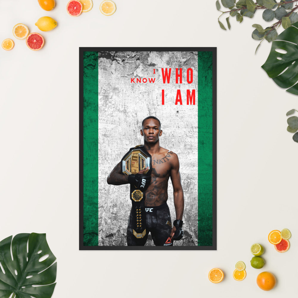 I Know Who I Am - Israel Adesanya Posters