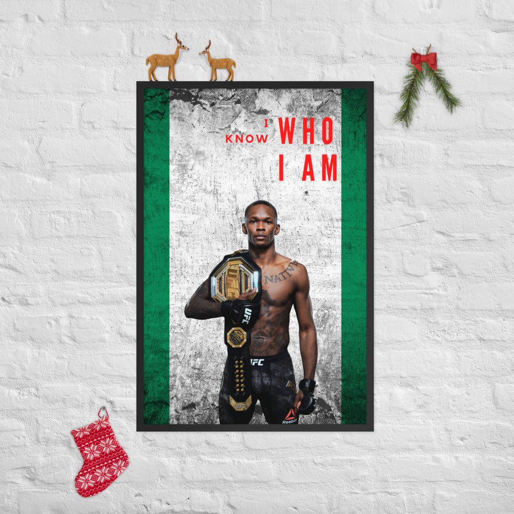 I Know Who I Am - Israel Adesanya Posters