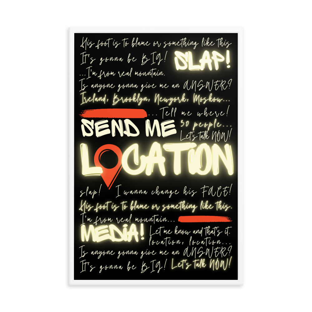 Khabib Diss: "Send Me Location" - Premium Matte Poster (Neon) Posters