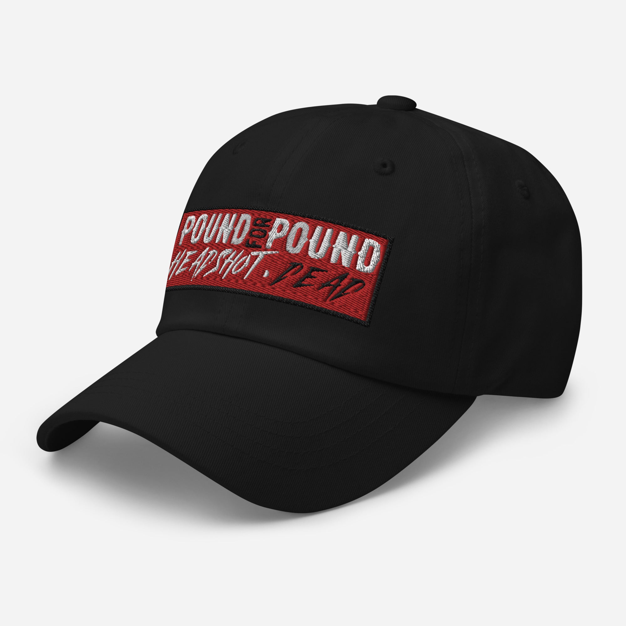 Pound for Pound. Headshot. DEAD! Premium Embroidered MMA Hat