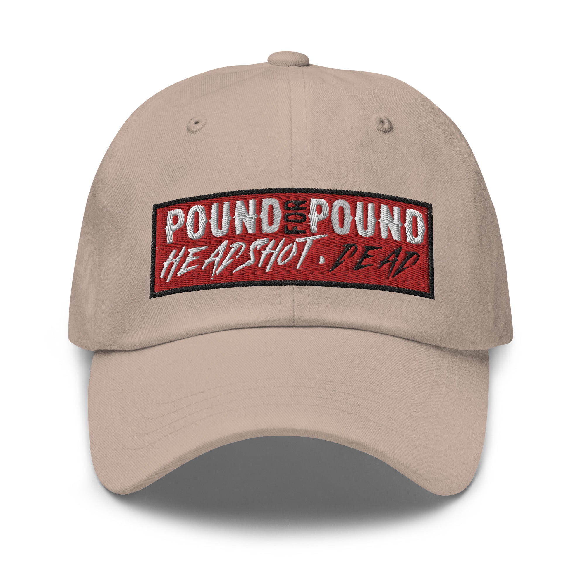 Pound for Pound. Headshot. DEAD! Premium Embroidered MMA Hat