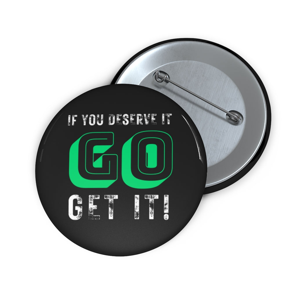 Conor McGregor: Go Get It! Custom Button Pins Limited Edition Accessories