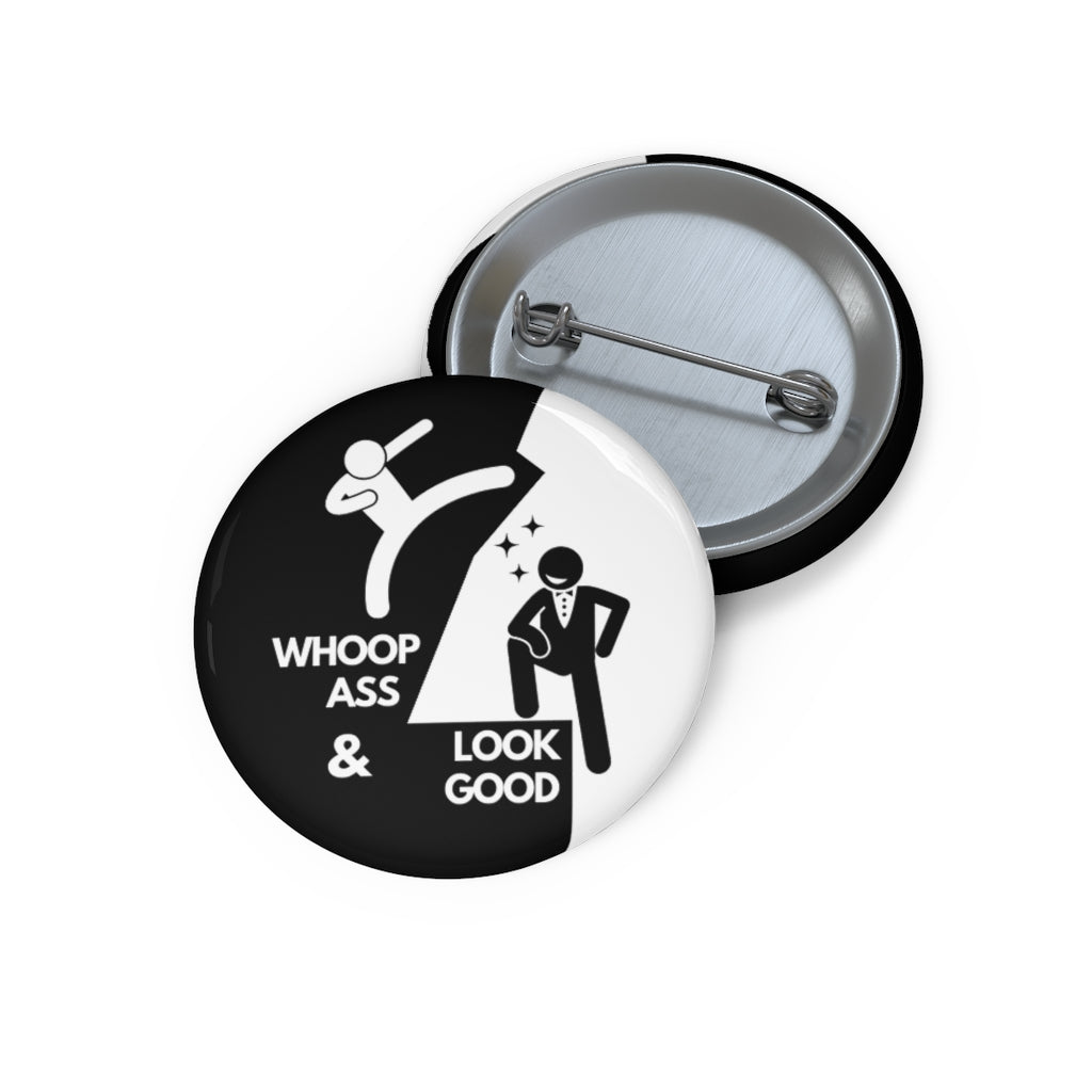 Conor McGregor: Whoop Ass and Look Good - Custom Button Pins Limited Edition Accessories