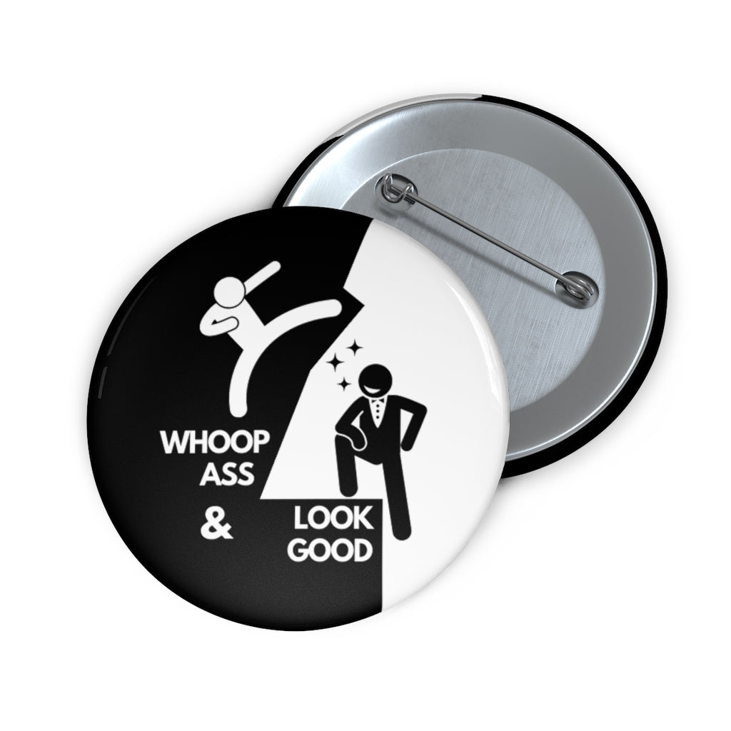 Conor McGregor: Whoop Ass and Look Good - Custom Button Pins Limited Edition Accessories