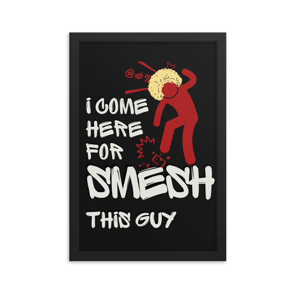 Khabib Nurmagomedov Trash Talk: Smesh This Guy (Premium Framed Matte Poster) Posters