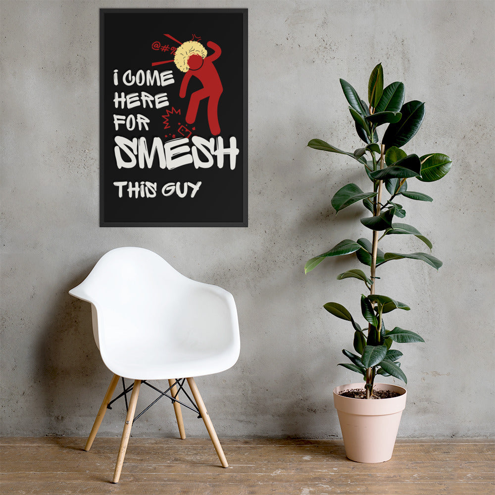 Khabib Nurmagomedov Trash Talk: Smesh This Guy (Premium Framed Matte Poster) Posters