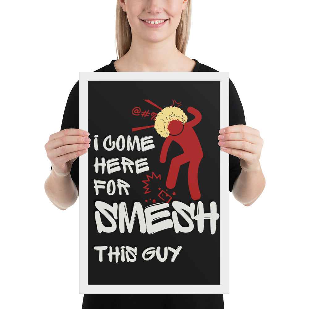 Khabib Nurmagomedov Trash Talk: Smesh This Guy (Premium Framed Matte Poster) Posters