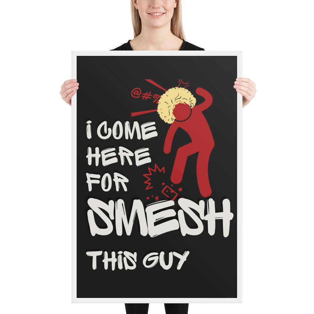 Khabib Nurmagomedov Trash Talk: Smesh This Guy (Premium Framed Matte Poster) Posters