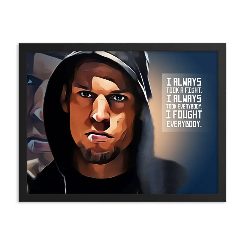 Nate Diaz Fights Everybody (Premium Poster)