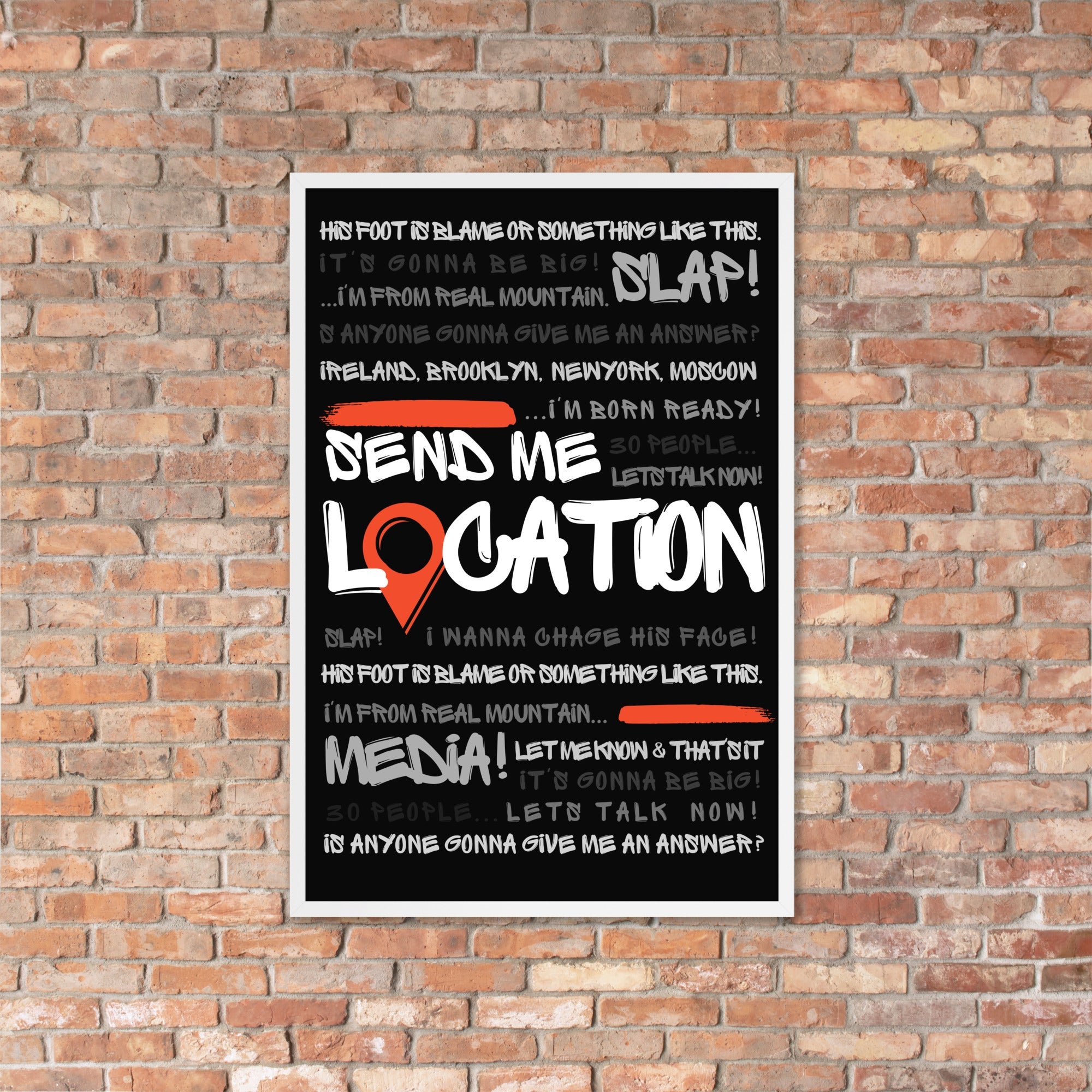 Send Me Location - Premium Matte Poster (Black) Posters